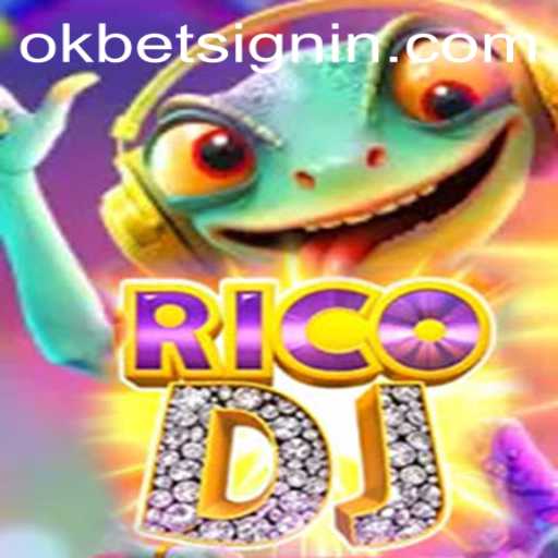 Exploring the Exciting World of RicoDJ and How OKBET SIGNIN Enhances the Experience