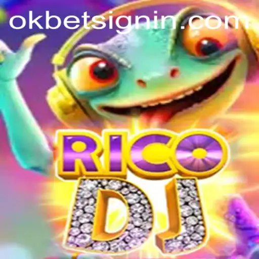 Exploring the Exciting World of RicoDJ and How OKBET SIGNIN Enhances the Experience